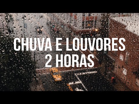 2 Horas Louvores e Hinos Gospel | Piano e Chuva Instrumental | Orar, Dormir, Ler a Bíblia, Meditar