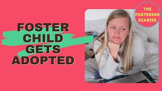 The Day My Foster Child Gets Adopted | The Fostering Diaries