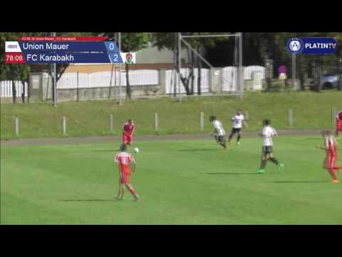 03.09.16 Union Mauer - FC Karabakh - Highlight  (2. Halbzeit / 78:16) am 03.09.2016 15:31