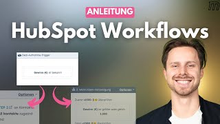 HubSpot Workflows erstellen: Automationen die Zeit sparen