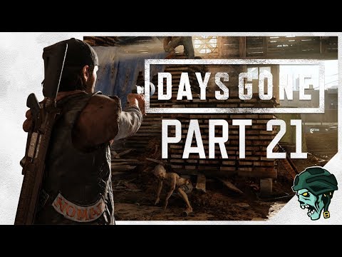 Days Gone Gameplay Walkthrough Part 21 - "What Have They Done" (Let's Play)