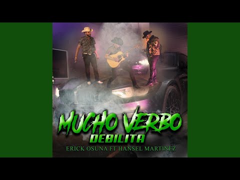 Mucho Verbo Debilita