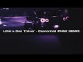 Lithe Don Toliver Cannonball PHNK Remix