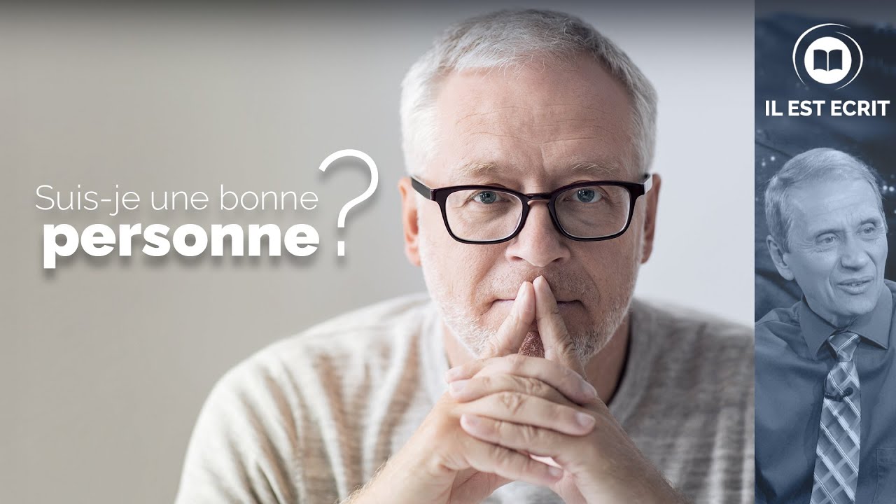 Suis-je une bonne personne ?