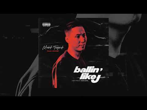Munk Tugrik - Ballin' Like J (Audio) ft. Bane