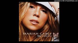Mariah Carey - Boy (I Need You) (Topnotch L8 Mix)