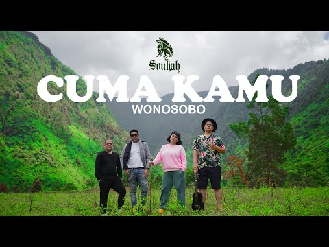 Souljah - Cuma Kamu ( Official Music Video )