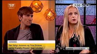 Helgi Jónsson & Tina Dico - interview - Go' Morgen Danmark 2011-09-27