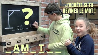 J'ACHÈTE TOUT SI TU DEVINES LE MOT !