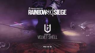 Rainbow Six Siege | Velvet Shell Main Music Theme Rainbow Six Siege | Velvet Shell Main Music Theme