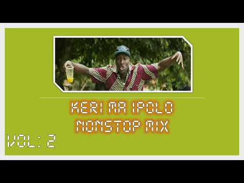 Keri Ma Ipolo Adhola Gospel Nonstop Mix [Clean Beats] Vol 2 - Dewash256