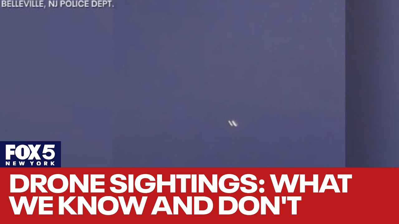 Here's what we know (and don't know) about the drone sightings