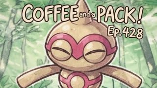 Coffee and a pack! Ep.428