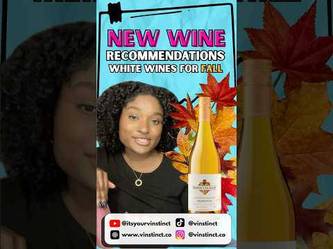 🍂 White Wine for Fall? Yes, Please! 🥂