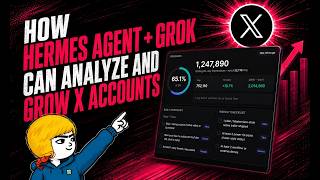 ภาพปก: How Hermes Agent + Grok Can Analyze and Grow X Accounts