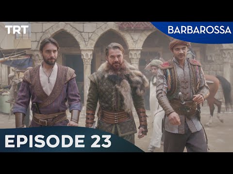 Barbarossa: Sword of the Mediterranean - Episode 23