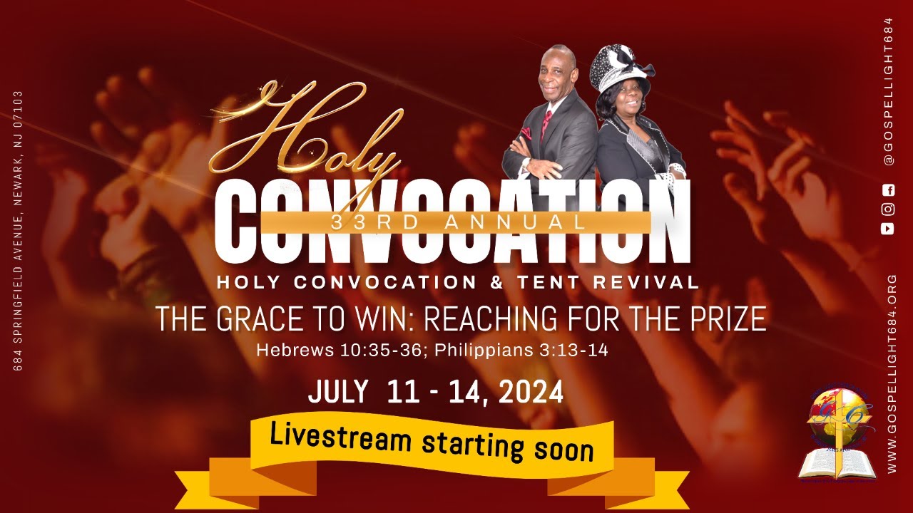 33rd Annual Holy Convocation - Saturday Night