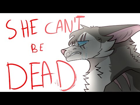 She Can't Be Dead [ Warriors Animatic ] [ALITM SPOILERS!]