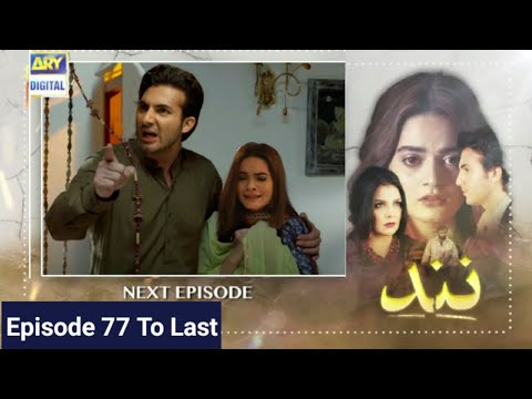 Nand Episode 77 To Last Episode Story