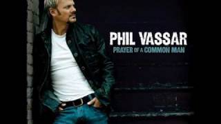Phil Vassar - The Woman In My Life
