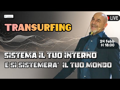 Transurfing-Sistema il tuo interno e si sistemerà il tuo mondo-Luca Nali