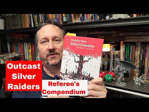 Outcast Silver Raiders - Referee's Compendium #d&d #OSR
