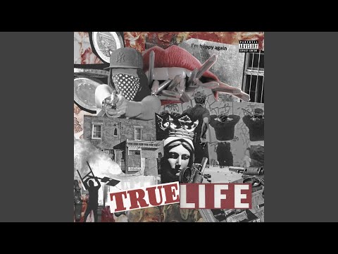 True Life