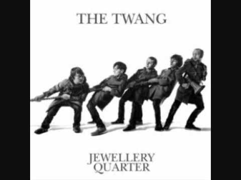 The Twang- May I Suggest