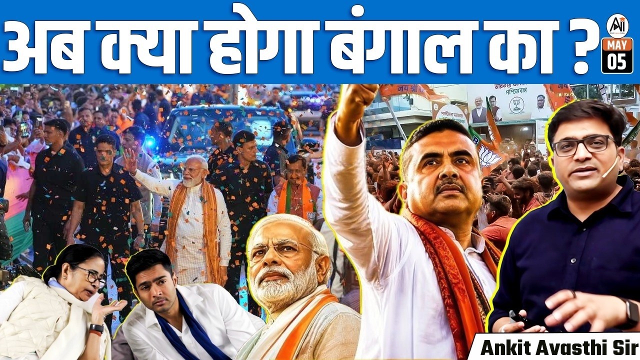 How BJP CRUSHED Bengal! | Winning Strategies, Booth Tactics & NEXT MOVES | Ankit Sir Facts Analysis