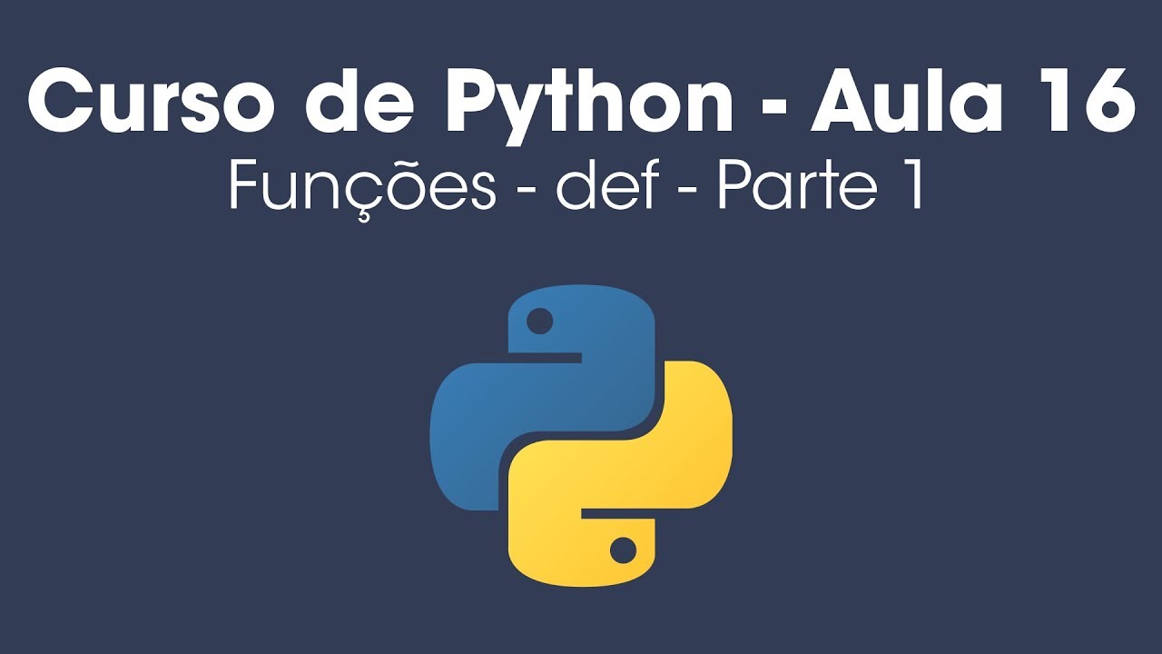 Funções (def) em Python - Aula 16 (Parte 1)