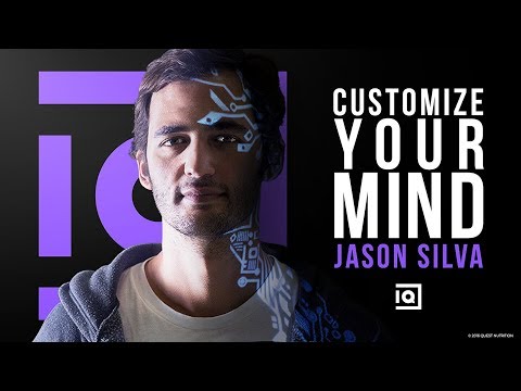 Customize Your Mind - Jason Silva | Inside Quest #49