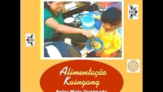 preview picture of video 'Alimentação Kaingang Mato Queimado 2009'