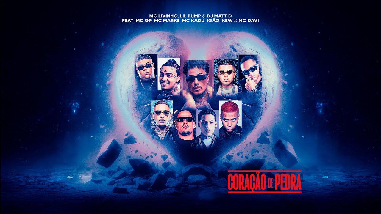 CORAÇÃO DE PEDRA - MC'S LIVINHO, LILPUMP, GP, MARKS, DAVI, KADU, IGÃO, KEW E DJ MATT D