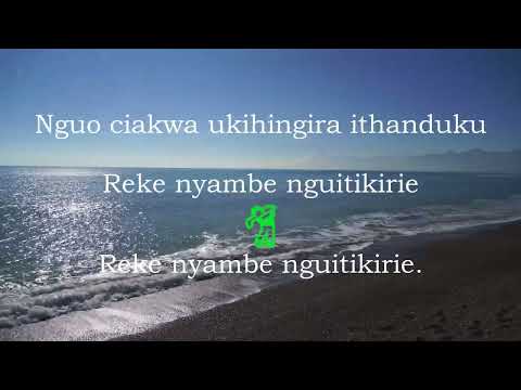 Joseph Kamaru- Ke Ngwitikirie Lyrics -Lyrics Plug