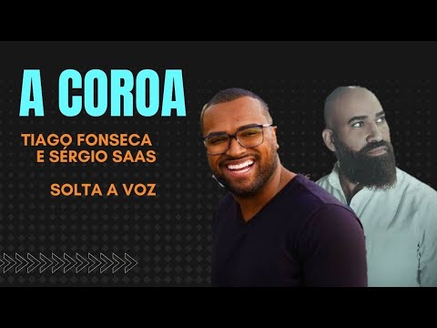 A Coroa - Raiz Coral ( Tiago Fonseca, Sérgio Saas, Renato Max, Mari Rocha )