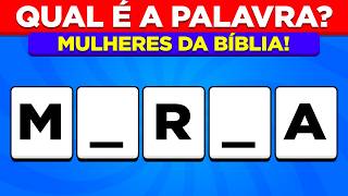 Qual é a PALAVRA BÍBLICA? | Mulheres da Bíblia | Quiz Bíblico