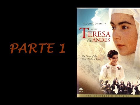 Santa Teresa de los Andes Parte 1 Legendado em português