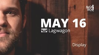 May 16 - Lagwagon (Display cover) Nossa Toca