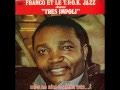Très Impoli Franco Le T P O K Jazz 1984