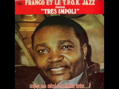 Très Impoli – Franco & le T.P. O.K. Jazz 1984