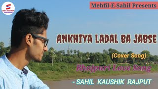Download lagu Ankhiya Ladal Ba Jabse | Pawan Singh | Bhojpuri Love Song | Mehfil-E-Sahil | Ft. Sahil Kaushik mp3