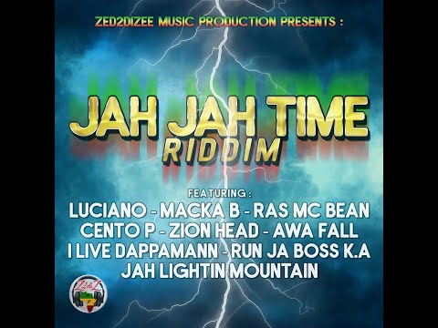 Jah Jah Time Riddim Mix 2021 (ft Luciano, Macka B, Ras Mc Bean & Many More)