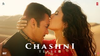 Chashni Teaser - Bharat | Salman Khan, Katrina Kaif | Vishal &amp; Shekhar ft. Abhijeet Srivastava