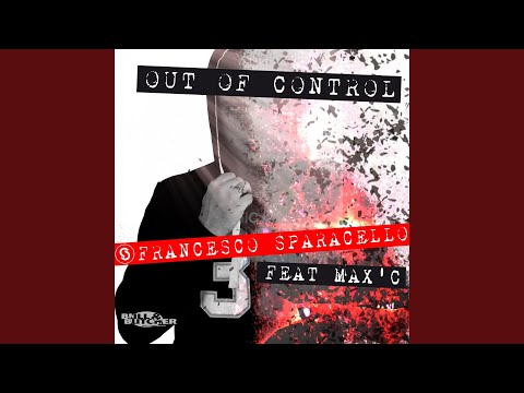 Out of Control (feat. Max' C) (Radio Edit)