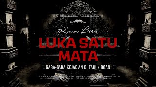 Download lagu LUKA SATU MATA - GARA-GARA KEJADIAN DI TAHUN 80AN | EP563 - Riam Biru mp3