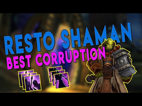 BfA 8.3 Resto Shaman BEST CORRUPTION Guide (Raid & M+) | WoW Patch 8.3