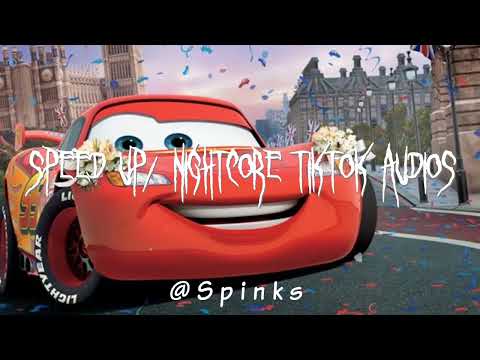 Speed up/nightcore tiktok audios part271 ♡