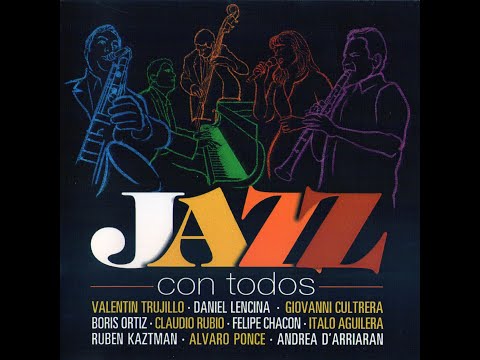 Alvaro Ponce Chile - Jazz Con Todos.