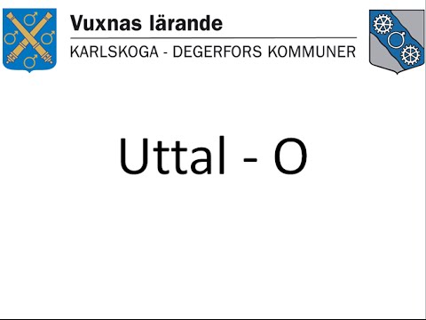 Uttal – O / Vuxnas lärande Karlskoga Degerfors (www.uttal.se)