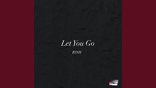 Let You Go Music Video
